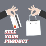 sell your product